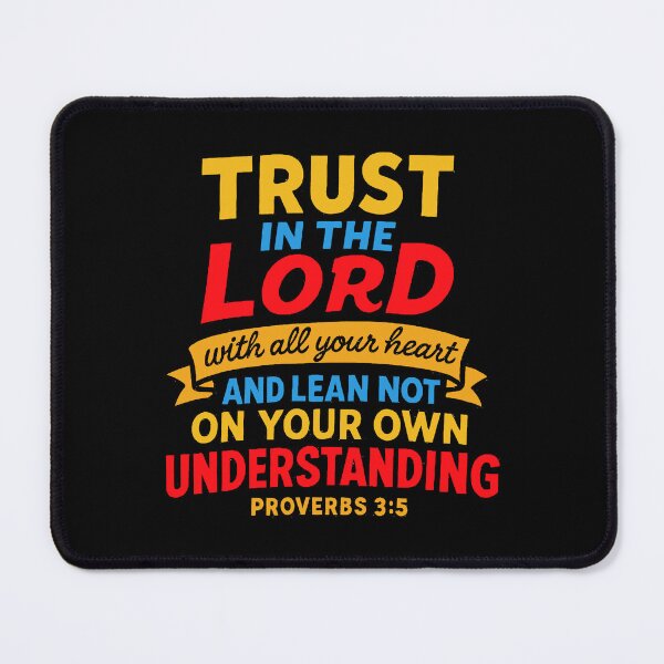 Item preview, Proverbs 3:5 Trust in the LORD with all your heart designed and sold by plushism.