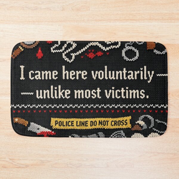 Item preview, I came here voluntarily true crime saying designed and sold by Mauswohn.