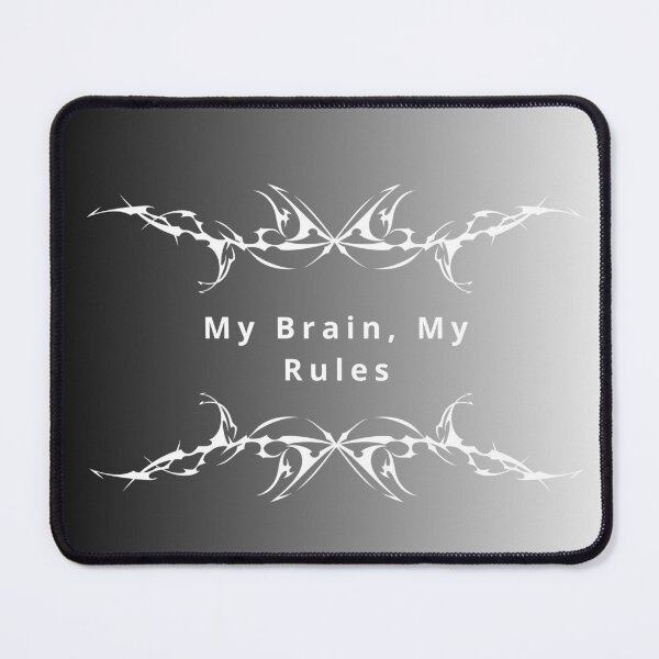 Item preview, My Brain My Rules Neurodivergent Mental Health Design designed and sold by MaxfordStudio.