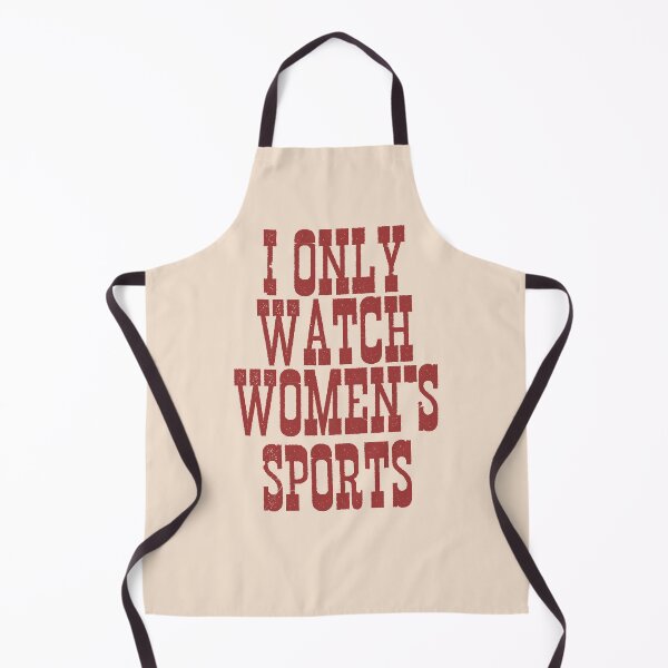 Item preview, i only Watch Women's Sports designed and sold by delllsdesigns.