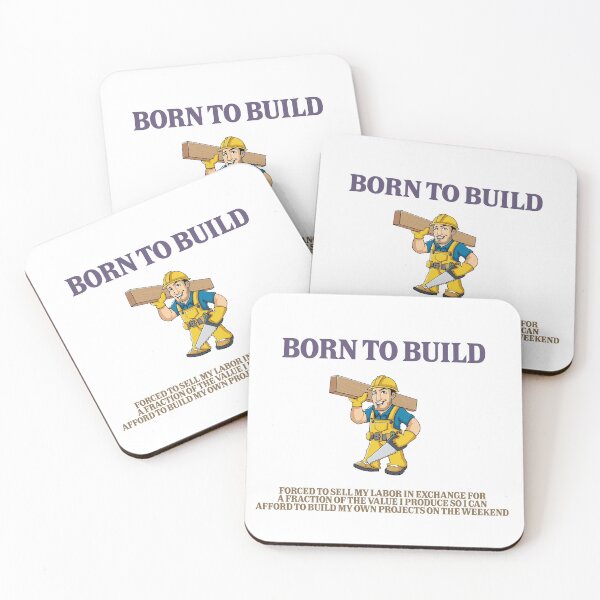Item preview, Born To Build – Weekend Maker Edition designed and sold by XTC-prod.