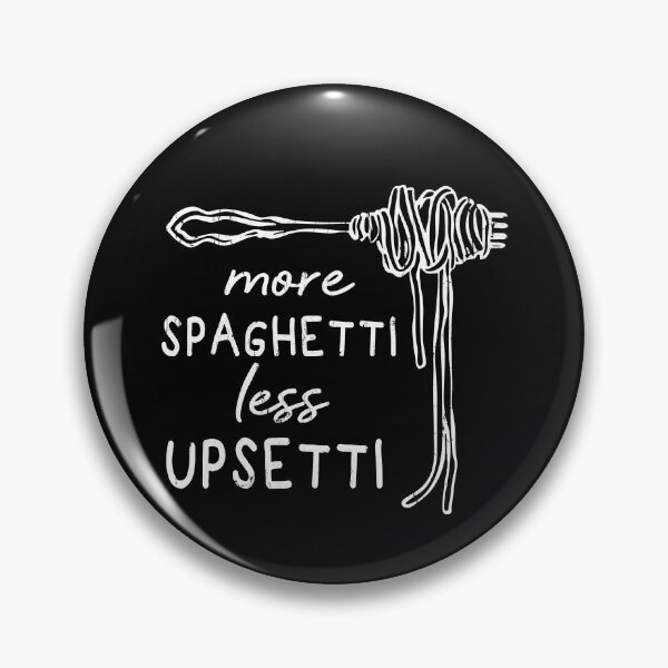 Item preview, More Spaghetti Less Upsetti designed and sold by mennayasser7.