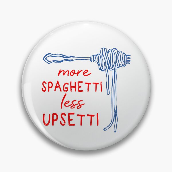 Item preview, More Spaghetti Less Upsetti designed and sold by mennayasser7.
