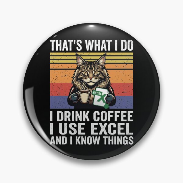 Item preview, that's what i do i drink coffee i use excel and i know Things designed and sold by Markon22.