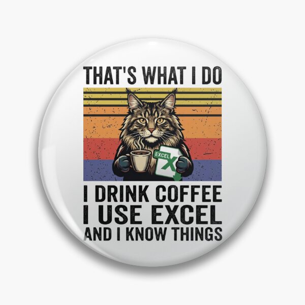Item preview, that's what i do i drink coffee i use excel and i know Things designed and sold by Markon22.