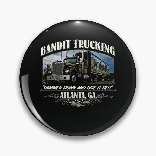 Item preview, Bandit Trucking Hammer Down And Give It Hell Atlanta Coast To Coast designed and sold by MWFASHION.