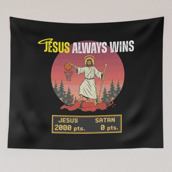Item preview, Jesus always wins | Basketball designed and sold by UnboundFull.