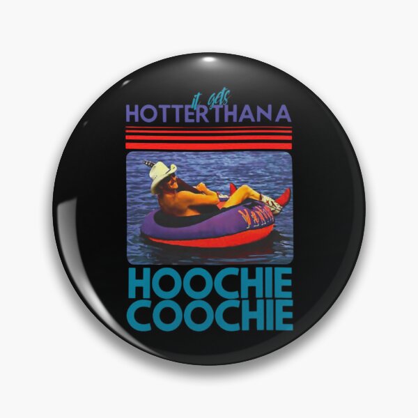 Item preview, Hotter Than A Hoochie Coochie Chattahoochee Alan Jackson Country Song Summer  designed and sold by MWFASHION.