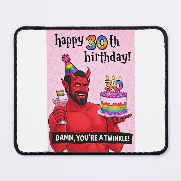 Item preview, Happy 30th Birthday Damn You’re a Twinkle Gay Devil designed and sold by Aryabek.