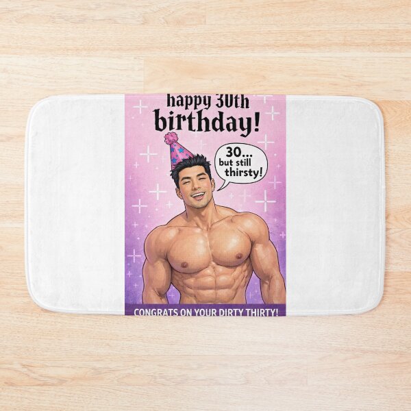 Item preview, Happy 30th Birthday Dirty Thirty Still Thirsty Gay designed and sold by Aryabek.