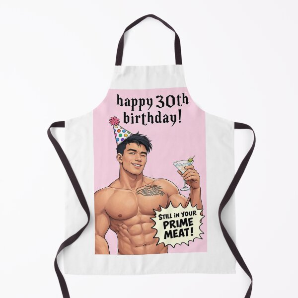Item preview, Happy 30th Birthday Still in Your Prime Meat Gay Joke designed and sold by Aryabek.