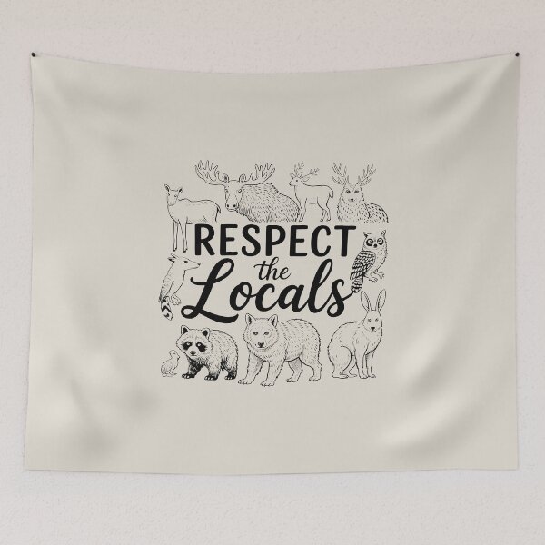 Item preview, Respect the Locals Wildlife Day designed and sold by Shirtinho Store.