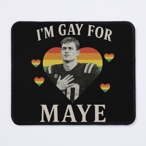 Item preview, I Am Gay For Maye Football - Drake Maye  designed and sold by MWFASHION.