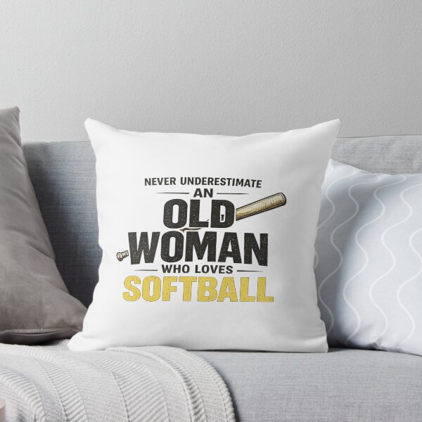 Item preview, Never Underestimate Old Woman Plays Softball designed and sold by Pawsome Quotes.