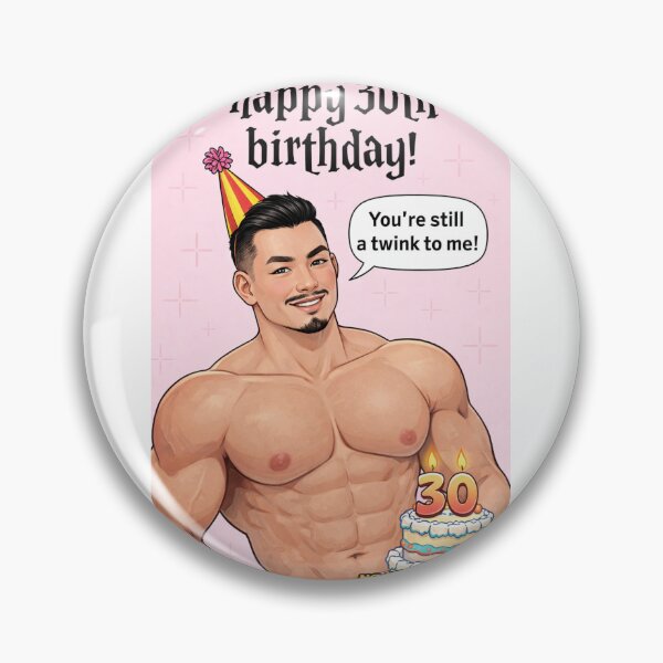 Item preview, Happy 30th Birthday Still a Twink Funny Joke designed and sold by Aryabek.