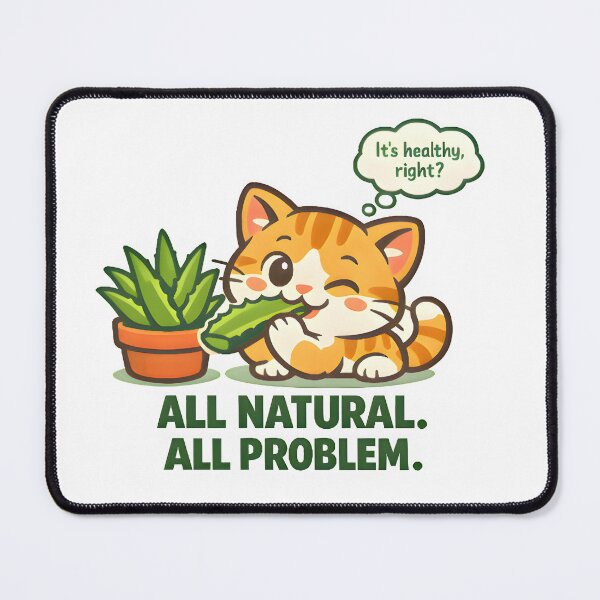 Item preview, All Natural All Problem – Funny Cat Aloe Vera Veterinary Humor Design designed and sold by Bettybee00.