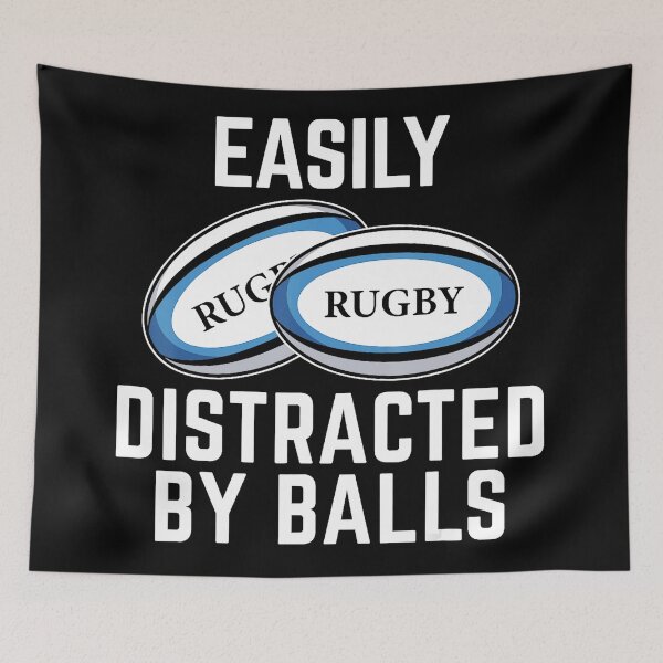 Item preview, Easily Distracted By Balls Funny Rugby Humor Quote  designed and sold by GabrieSketcham.
