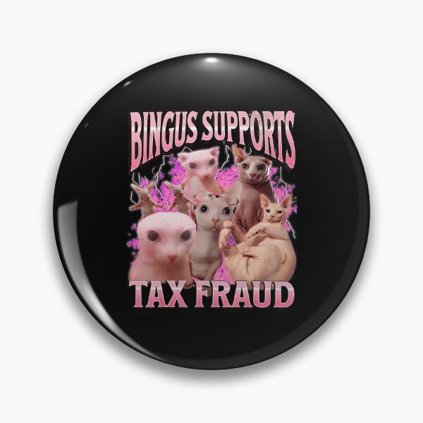 Item preview, Bingus Supports Tax Fraud Funny Cat Meme Collage designed and sold by tadmercado.
