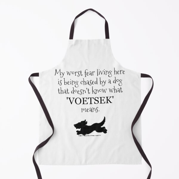Item preview, My Worst Fear: Dogs That Don’t Know “Voetsek” designed and sold by Lekker Threads.