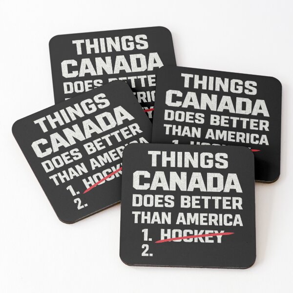 Item preview, Things Canada Does Better Than America designed and sold by Eh Plus Designs.