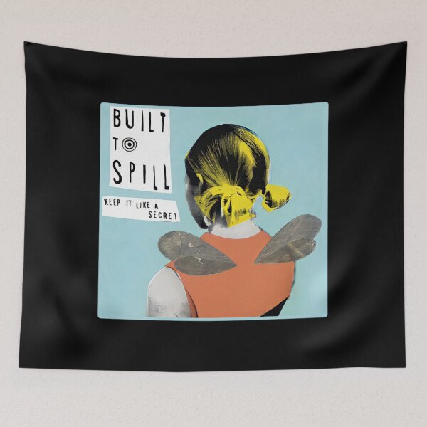 Item preview, Built To Spill kepp It Little A Secert  designed and sold by BeautyArtsHub.