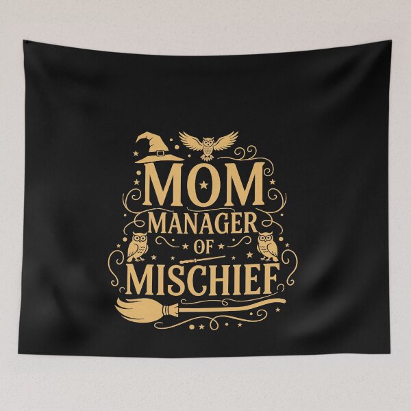 Item preview, Magical Mom Manager of Mischief Mom Mother's Day Halloween  designed and sold by ArleneRowe.