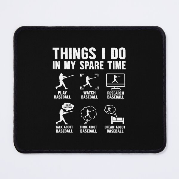 Item preview, Things I Do In My Spare Time Funny Baseball designed and sold by miaa-artistshop.