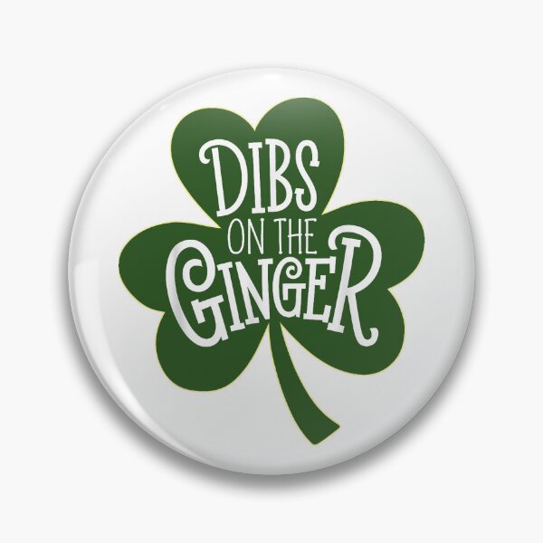 Item preview, Dibs On The Ginger designed and sold by Rivolli.