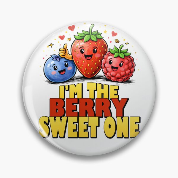 Item preview, I'm The Berry Sweet One Cute Fruit. designed and sold by Mr Lee.
