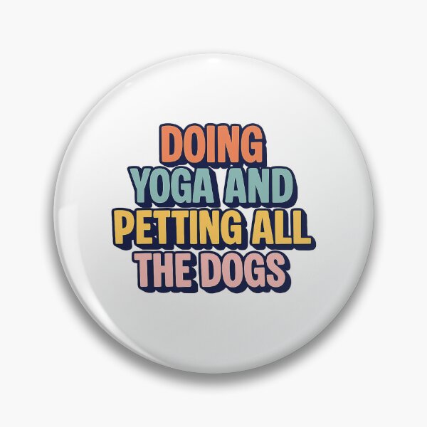 Item preview, Doing Yoga And Petting All The Dogs designed and sold by mlodiljoni.