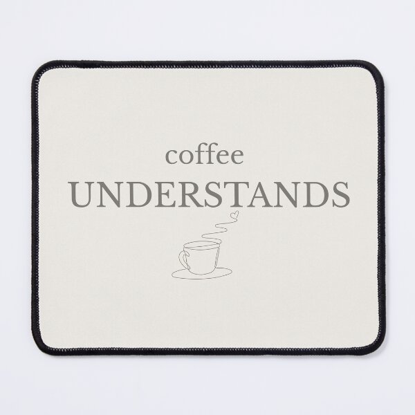 Item preview, Coffee Understands Minimalist Coffee Art designed and sold by Minimalist Typography.