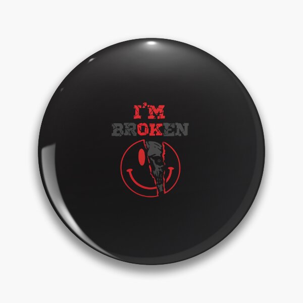 Item preview, I’m Broken Dark Humor Cracked Smile Graphic Design designed and sold by kiralynstration.