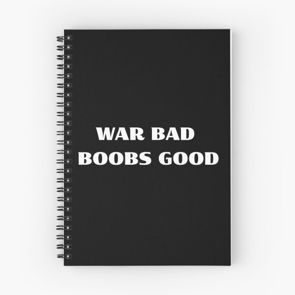 Item preview, WAR BAD, BOOBS GOOD designed and sold by ModernQuote.