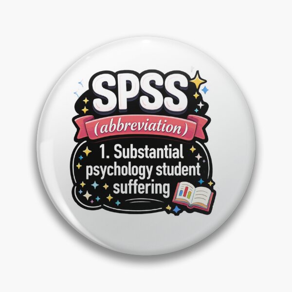 Item preview, SPSS Psychology Student Joke designed and sold by CognitiveCrime.