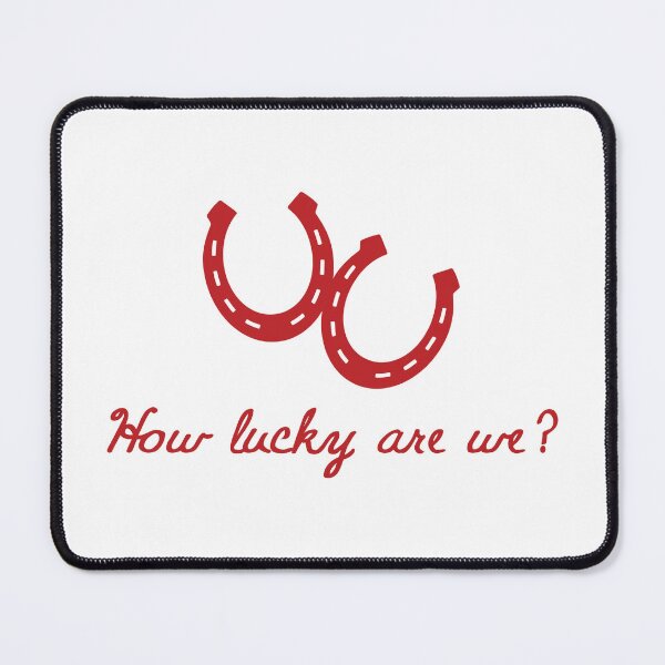 Item preview, How Lucky Are We Horseshoe designed and sold by RamblingerArt.