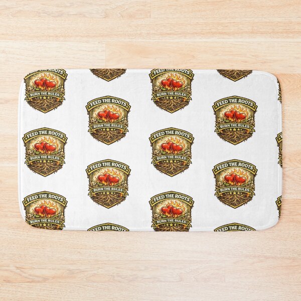 Item preview, Feed the Roots. Burn the Rules. designed and sold by Throwing-Corn.