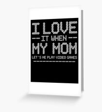 Teen Boy Gift T Shirt I Love My Mom Tee Greeting Card