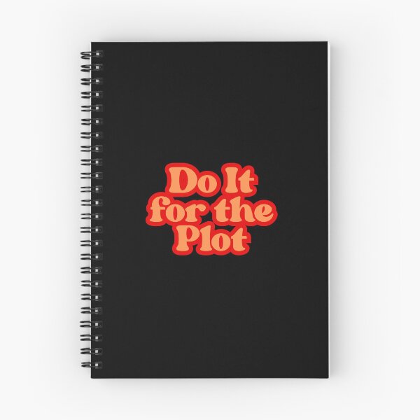 Item preview, Do It for the Plot Aesthetic designed and sold by SWETA HALDER.