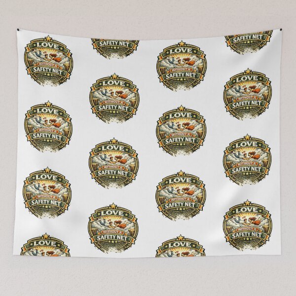 Item preview, Love Without a Safety Net designed and sold by Throwing-Corn.