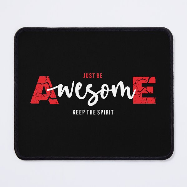Item preview, Just Be Awesome Keep The Spirit Distressed Urban Typography designed and sold by Mammu-Fashion.