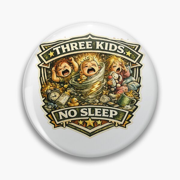 Item preview, Three Kids, No Sleep designed and sold by Throwing-Corn.