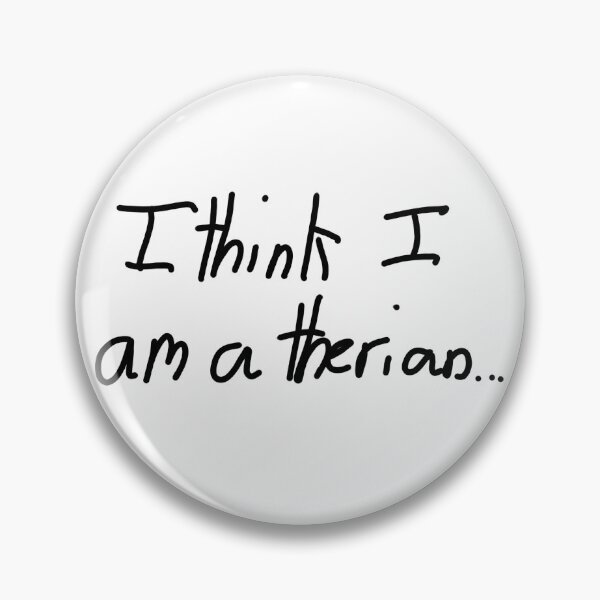 Item preview, I am a Therian designed and sold by MUSICC4LIFE.