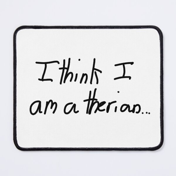 Item preview, I am a Therian designed and sold by MUSICC4LIFE.