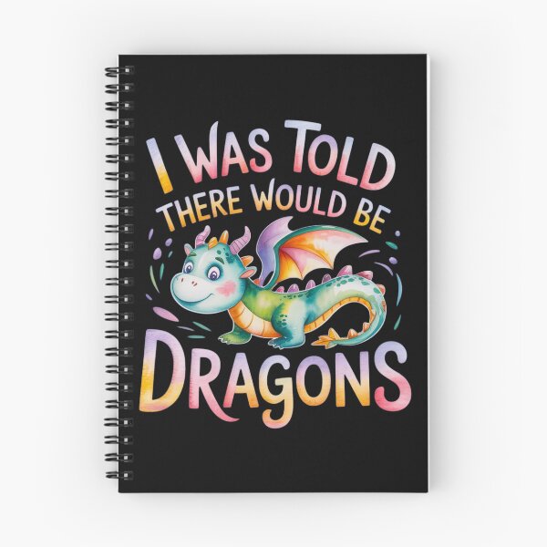 Item preview, Funny I Was Told There Would Be Dragons designed and sold by FurrFunPrints.