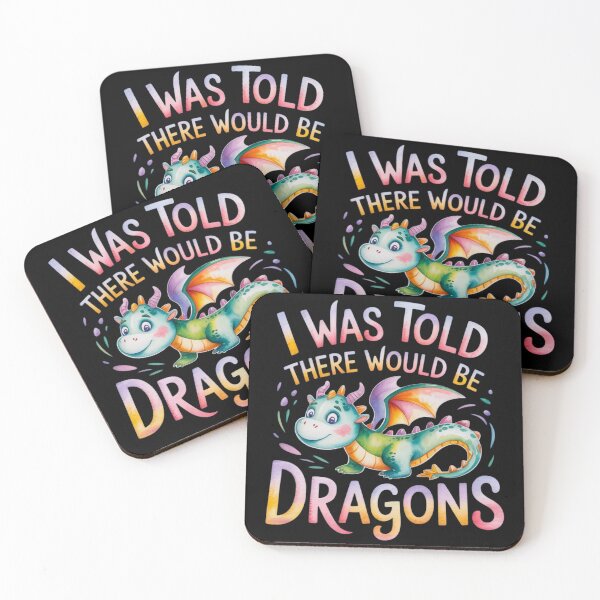 Item preview, Funny I Was Told There Would Be Dragons designed and sold by FurrFunPrints.