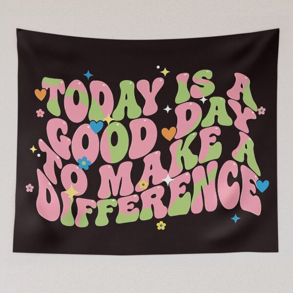 Item preview, Retro Groovy Today Is A Good Day To Make A Difference Quote designed and sold by graphixpolash.