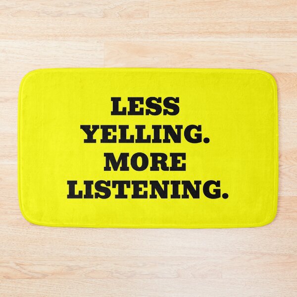 Item preview, Less Yelling More Listening Civic Message Design designed and sold by WakeNBake-Tees.