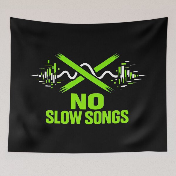 Item preview, Hype No Slow Songs Music Gym Motivation designed and sold by SplashTastic.