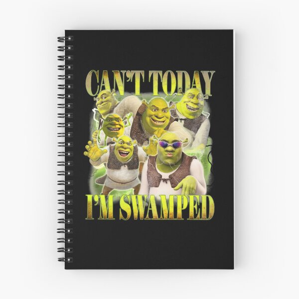 Item preview, Can't Today I'm Swamped designed and sold by VoidPulse.