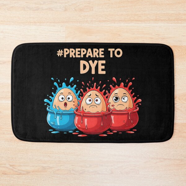 Item preview, Prepare to Dye Funny Easter designed and sold by OlakunleOloroz.